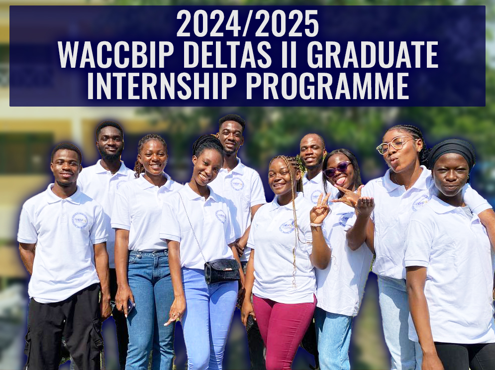 CALL FOR APPLICATIONS: 2024/2025 WACCBIP-DELTAS II GRADUATE INTERNSHIP PROGRAMME 